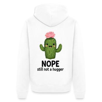 Nope, Not a Hugger Cactus - Unisex Premium Organic Zip Hoodie - white - Back - Thijin (182cm)