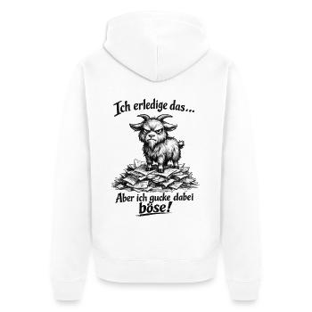 Lustige Ziege frecher Spruch Arbeit Kollegen - Unisex Premium Bio Zip Hoodie - Weiß - Hinten - Thijin (182cm)