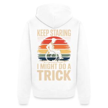  Keep Staring I Might Do A Trick Rollstuhl Humor - Unisex Premium Bio Zip Hoodie - Weiß - Hinten - Thijin (182cm)