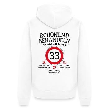 33. Geburtstag Schonend Behandeln 33 Tempolimit 33 - Unisex Premium Bio Zip Hoodie - Weiß - Hinten - Thijin (182cm)