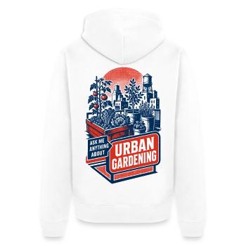 Le jardinage urbain : Demandez-moi tout à ce sujet - Veste à capuche bio Premium Unisexe - blanc - Dos - Thijin (182cm)