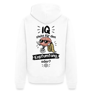 IQ steht für den Kopfumfang, oder? - Unisex Premium Bio Zip Hoodie - Weiß - Hinten - Thijin (182cm)
