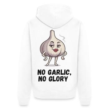 Knoblauch mit Attitüde: No Garlic No Glory  - Unisex Premium Bio Zip Hoodie - Weiß - Hinten - Thijin (182cm)