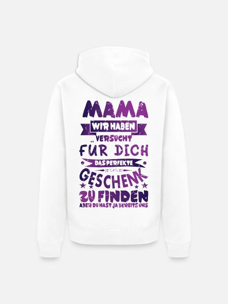 Geschenk für Mama - Unisex Premium Bio Zip Hoodie - Weiß