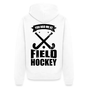 You had me playing field hockey - Unisex Premium Organic Zip Hoodie - white - Back - Thijin (182cm)