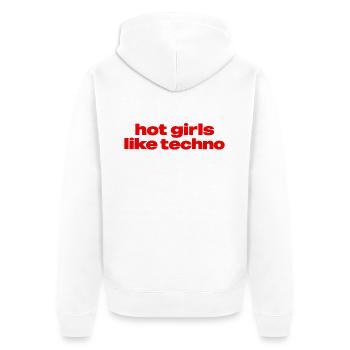 Hot Girls Like Techno – Rave & Festival Design für - Unisex Premium Bio Zip Hoodie - Weiß - Hinten - Thijin (182cm)