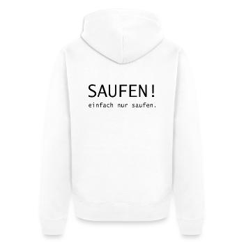saufen! einfach nur saufen - Unisex Premium Bio Zip Hoodie - Weiß - Hinten - Thijin (182cm)