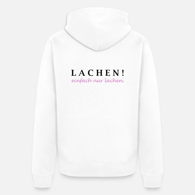 rire ! Riez simplement. - Veste à capuche bio Premium Unisexe - blanc