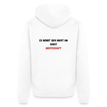 ES NENNT SICH NICHT UM SONST MEISTERHAFT - Unisex Premium Bio Zip Hoodie - Weiß - Hinten - Thijin (182cm)