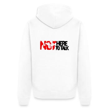 not here to talk - Unisex Premium Organic Zip Hoodie - white - Back - Thijin (182cm)