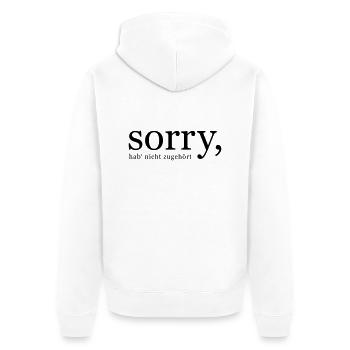 sorry, hab nicht zugehört (dh) - Unisex Premium Bio Zip Hoodie - Weiß - Hinten - Thijin (182cm)