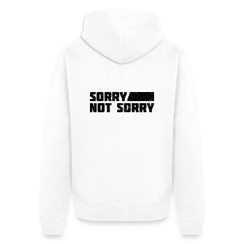 Sorry Not Sorry. Ironic and Funny Design - Unisex Premium Organic Zip Hoodie - white - Back - Thijin (182cm)