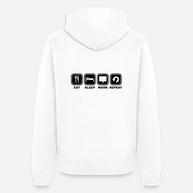 Eat, sleep, Work, Repeat - Unisex Premium Bio Zip Hoodie - Weiß