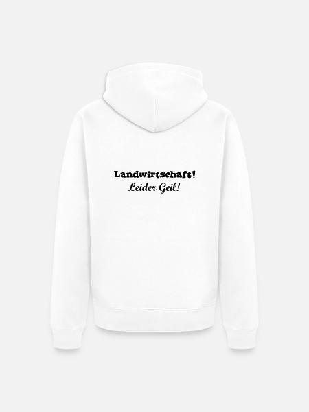 Agriculture - unfortunately Geil! - Unisex Premium Organic Zip Hoodie - white