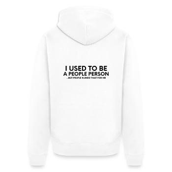 J’avais l’habitude d’être une personne de gens-sarcastique-humour-drôle - Veste à capuche bio Premium Unisexe - blanc - Dos - Thijin (182cm)