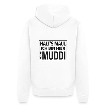 Halt's Maul - Ich bin hier die Muddi - Unisex Premium Bio Zip Hoodie - Weiß - Hinten - Thijin (182cm)