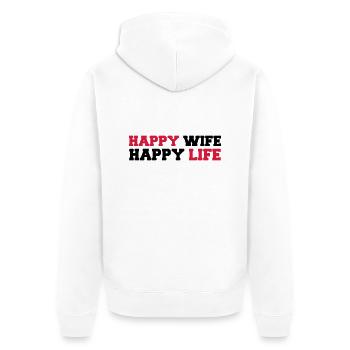 Happy Wife - Happy Life - Veste à capuche bio Premium Unisexe - blanc - Dos - Thijin (182cm)