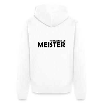 you can call me meister - Unisex Premium Bio Zip Hoodie - Weiß - Hinten - Thijin (182cm)