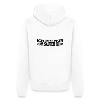 nur zum saufen hier - Unisex Premium Bio Zip Hoodie - Weiß - Hinten - Thijin (182cm)