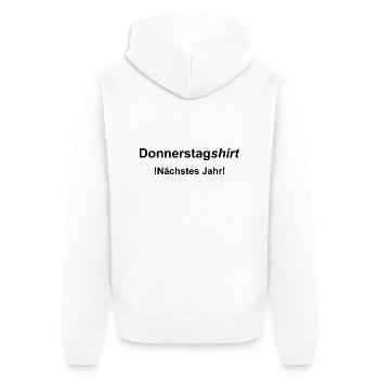 Donnerstagshirt Versagerspruch 4 von 7 - Unisex Premium Bio Zip Hoodie - Weiß - Hinten - Thijin (182cm)