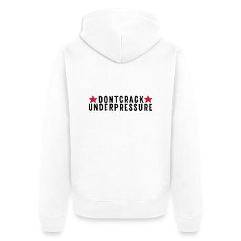 Don't Crack Under Pressure - Unisex Premium Bio Zip Hoodie - Weiß - Hinten - Thijin (182cm)