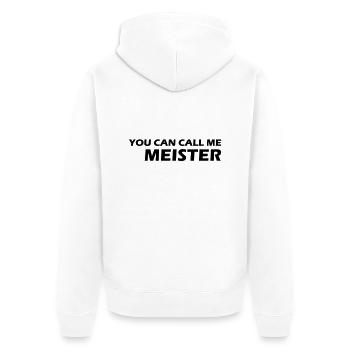 you can call me meister - Unisex Premium Bio Zip Hoodie - Weiß - Hinten - Thijin (182cm)