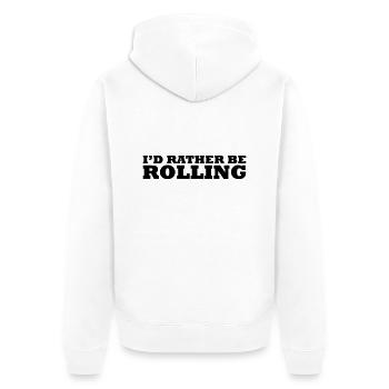 I'd rather be rolling - Unisex Premium Bio Zip Hoodie - Weiß - Hinten - Thijin (182cm)