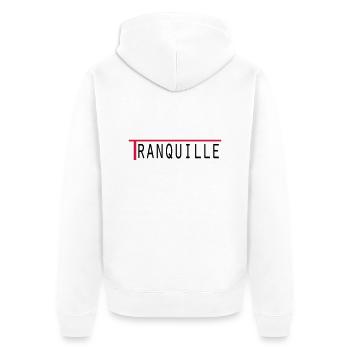 Tranquille - Veste à capuche bio Premium Unisexe - blanc - Dos - Thijin (182cm)