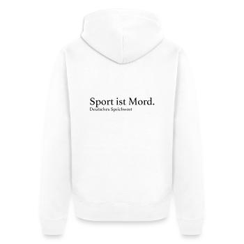 Sport ist Mord. - Unisex Premium Bio Zip Hoodie - Weiß - Hinten - Thijin (182cm)