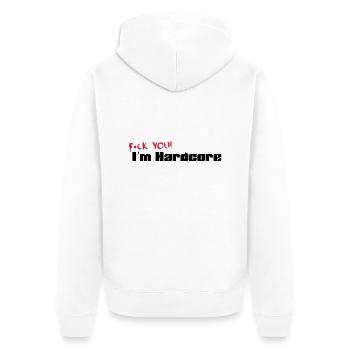 F*CK YOU! I'M HARDCORE - Unisex Premium Bio Zip Hoodie - Weiß - Hinten - Thijin (182cm)