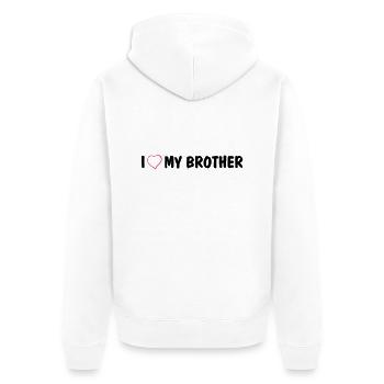 I love my brother - Unisex Premium Organic Zip Hoodie - white - Back - Thijin (182cm)
