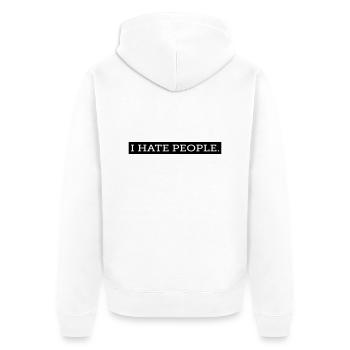 I HATE PEOPLE. - Unisex Premium Bio Zip Hoodie - Weiß - Hinten - Thijin (182cm)
