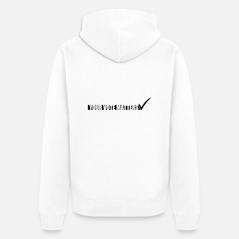 votre vote compte citation - Veste à capuche bio Premium Unisexe - blanc