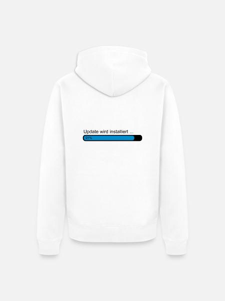 Update wird installiert .. Ladebalken 91% - Unisex Premium Bio Zip Hoodie - Weiß
