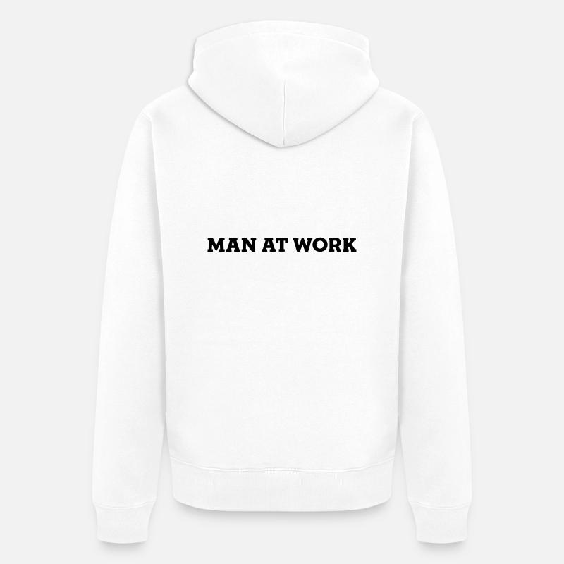 MAN AT WORK - Unisex Premium Bio Zip Hoodie - Weiß