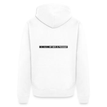 my wife is pregnant - Unisex Premium Bio Zip Hoodie - Weiß - Hinten - Thijin (182cm)