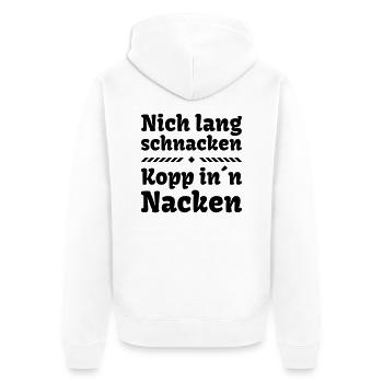nich lang schnacken Kopp in Nacken Party Feier - Unisex Premium Bio Zip Hoodie - Weiß - Hinten - Thijin (182cm)