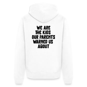funny saying parents celebrate festival party - Unisex Premium Organic Zip Hoodie - white - Back - Thijin (182cm)