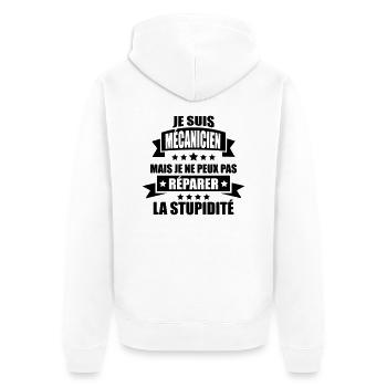 je suis mécanicien je peux pas réparer stupidité - Veste à capuche bio Premium Unisexe - blanc - Dos - Thijin (182cm)