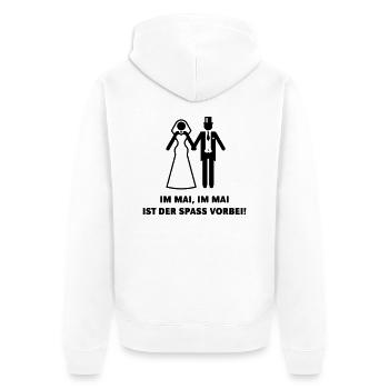 Im Mai, Im Mai Ist Der Spaß Vorbei! (Hochzeit JGA) - Unisex Premium Bio Zip Hoodie - Weiß - Hinten - Thijin (182cm)