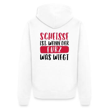 SCHEISSE IST, WENN DER FURZ WAS WIEGT - Unisex Premium Bio Zip Hoodie - Weiß - Hinten - Thijin (182cm)