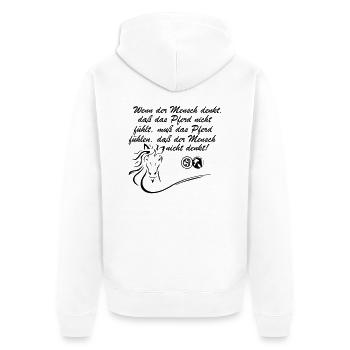 Wenn der Mensch denkt dass das Pferd ... - Unisex Premium Bio Zip Hoodie - Weiß - Hinten - Thijin (182cm)