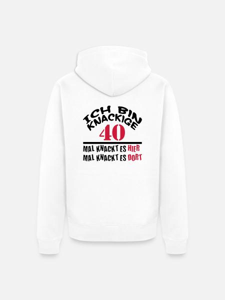 Geburtstag Knackige 40 Jahre Birthday Lustig Fun - Unisex Premium Bio Zip Hoodie - Weiß