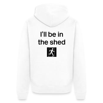 I'll be in the shed - with logo - Unisex Premium Organic Zip Hoodie - white - Back - Thijin (182cm)
