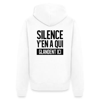 silence y'en a qui glandent ici - Veste à capuche bio Premium Unisexe - blanc - Dos - Thijin (182cm)