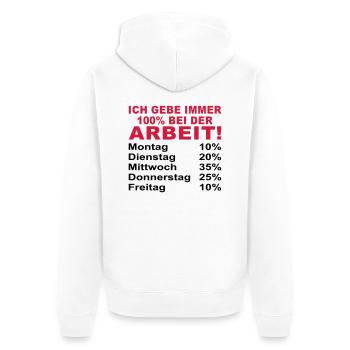 ich gebe immer 100% bei der arbeit - Unisex Premium Bio Zip Hoodie - Weiß - Hinten - Thijin (182cm)