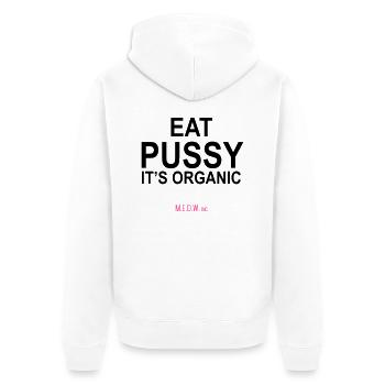 Eat Pussy - It's Organic - Veste à capuche bio Premium Unisexe - blanc - Dos - Thijin (182cm)