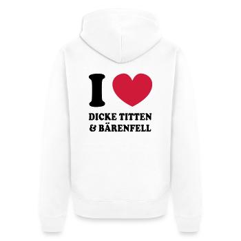 I love dicke Titten und Baerenfell - Unisex Premium Bio Zip Hoodie - Weiß - Hinten - Thijin (182cm)