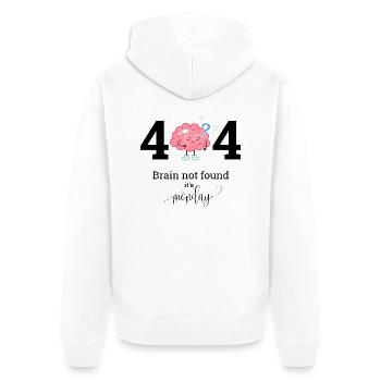Brain not found it s Monday - Unisex Premium Bio Zip Hoodie - Weiß - Hinten - Thijin (182cm)