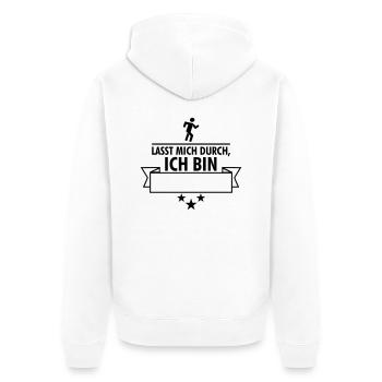 Lasst mich durch, ich bin (dein Text, dein Beruf) - Unisex Premium Bio Zip Hoodie - Weiß - Hinten - Thijin (182cm)